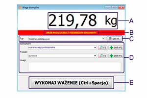 A-panel z wartością masy i jednostki, B-panel statusu połączenia z miernikiem wagowym, C-lista z wyborem typu ważenia i przyciskiem odświeżania, D-lista atrybutów wybranego typu ważenia z przyciskami wyszukiwania i dodawania wartości, E-przycisk wykonywania ważeń